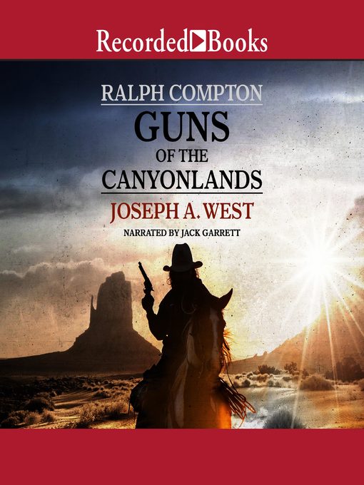Title details for Guns of the Canyonlands by Ralph Compton - Wait list